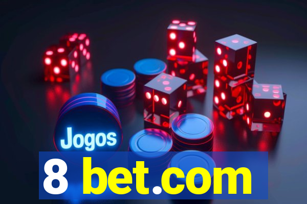 8 bet.com